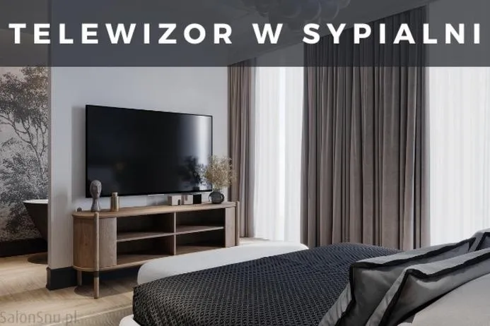 Wysokość telewizora w sypialni
